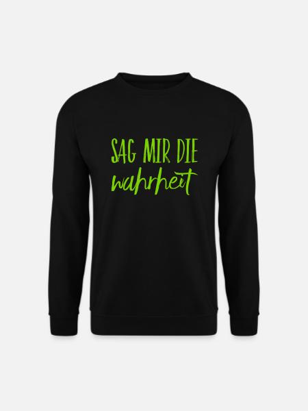 sei ehrlich - Unisex Pullover - Schwarz