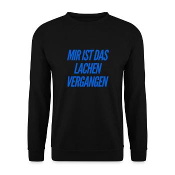 das ist nicht zum lachen - Unisex Pullover - Schwarz - Vorne - Alina (178cm) & Michal (187cm)