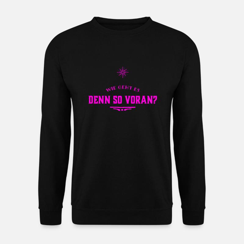 entwickelst du dich? - Unisex Pullover - Schwarz