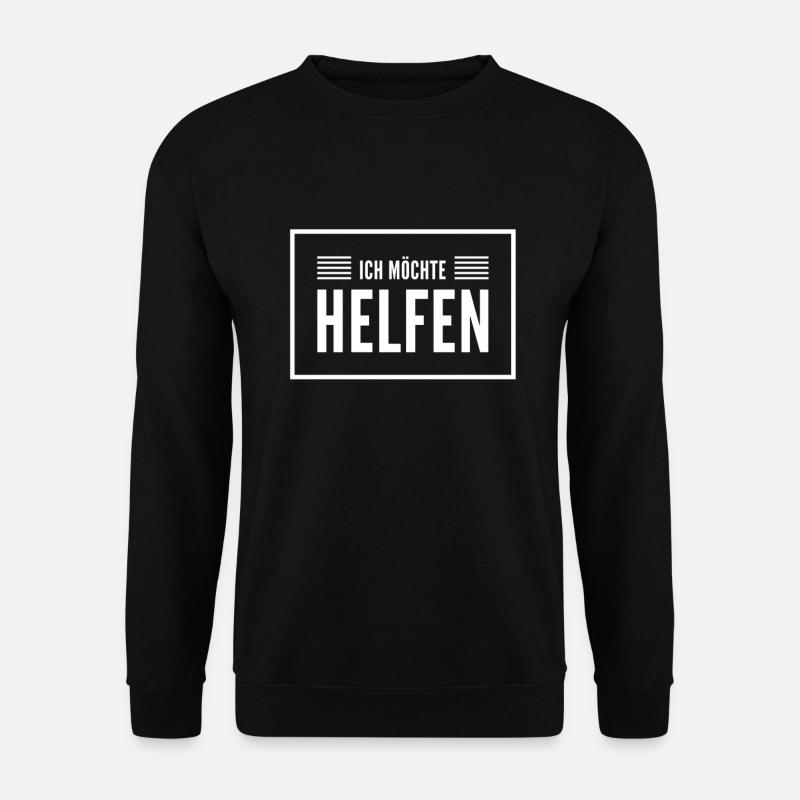 darf ich helfen? - Unisex Pullover - Schwarz