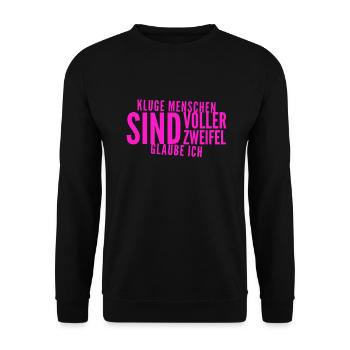 intelligente Menschen haben Zweifel - Unisex Pullover - Schwarz - Vorne - Alina (178cm) & Michal (187cm)