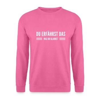 das Gesetz der Anziehung - Unisex Pullover - Pink - Vorne