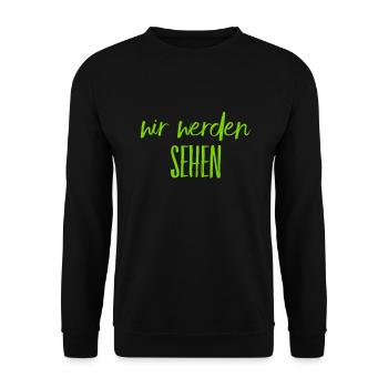 warten wir es ab - Unisex Pullover - Schwarz - Vorne - Alina (178cm) & Michal (187cm)