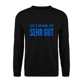 mir hat es sehr gut gefallen - Unisex Pullover - Schwarz - Vorne - Alina (178cm) & Michal (187cm)