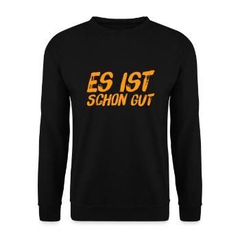 es ist schon gut - Unisex Pullover - Schwarz - Vorne - Alina (178cm) & Michal (187cm)