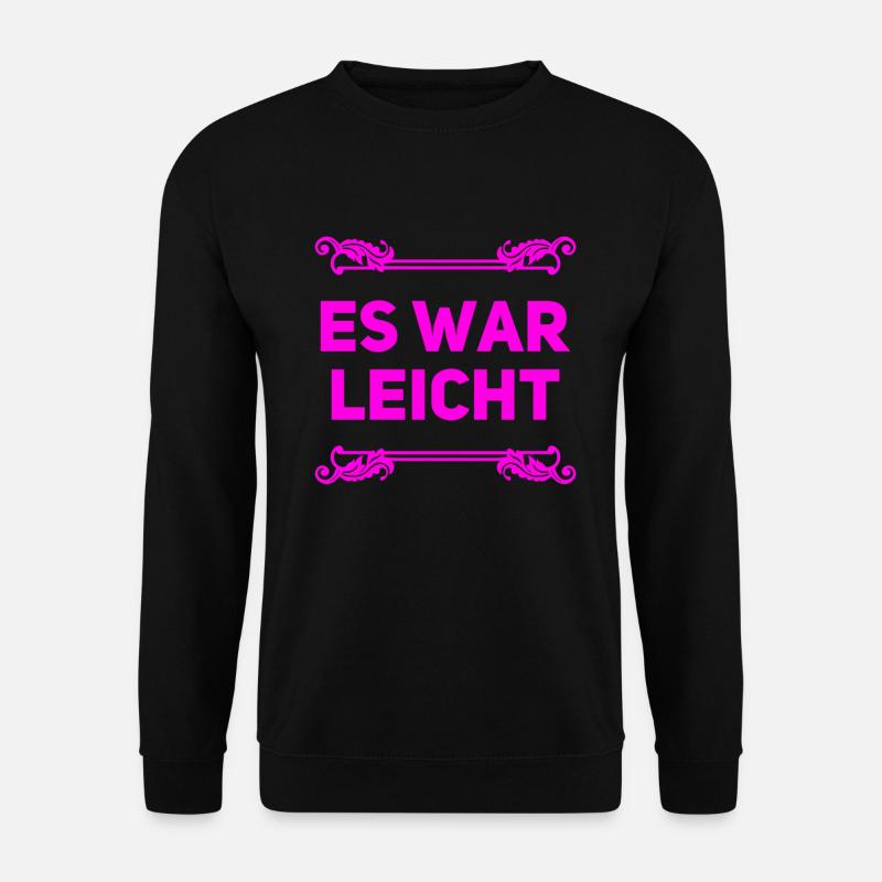 alles kein Problem - Unisex Pullover - Schwarz