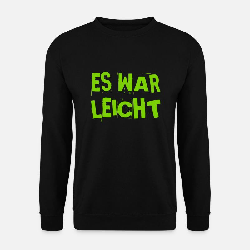 schwer sieht anders aus - Unisex Pullover - Schwarz