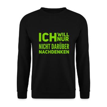 ich will es ignorieren - Unisex Pullover - Schwarz - Vorne - Alina (178cm) & Michal (187cm)