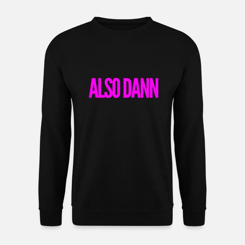 lasst uns beginnen - Unisex Pullover - Schwarz