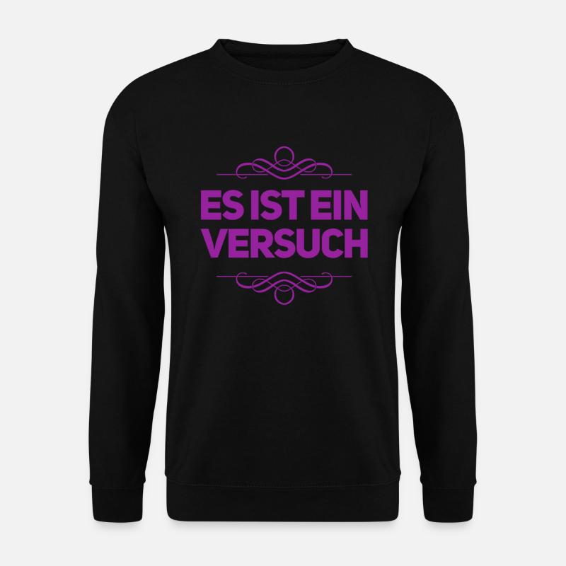 probieren geht über studieren - Unisex Pullover - Schwarz
