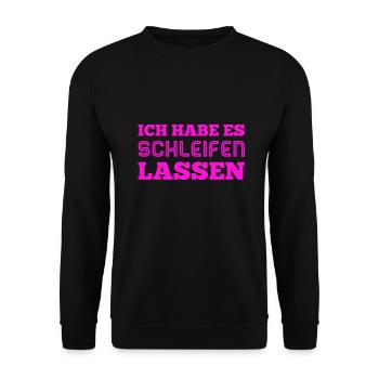 ich habe es schleifen lassen - Unisex Pullover - Schwarz - Vorne - Alina (178cm) & Michal (187cm)