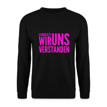 Hast du zugehört? - Unisex Pullover - Schwarz - Vorne - Alina (178cm) & Michal (187cm)