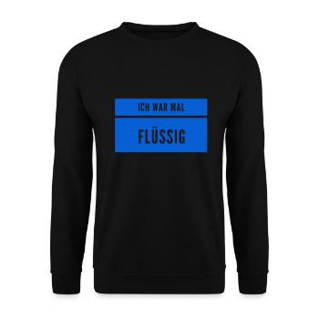 flüssig war gestern - Unisex Pullover - Schwarz - Vorne - Alina (178cm) & Michal (187cm)