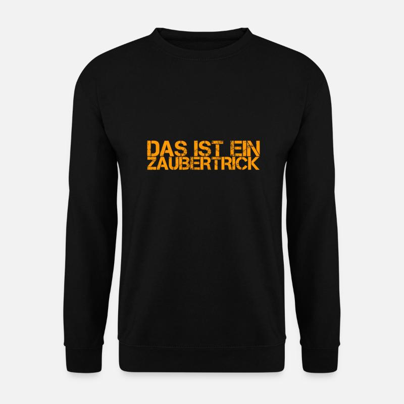 ich bin ein Zauberer - Unisex Pullover - Schwarz