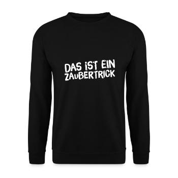 ich kann zaubern - Unisex Pullover - Schwarz - Vorne - Alina (178cm) & Michal (187cm)
