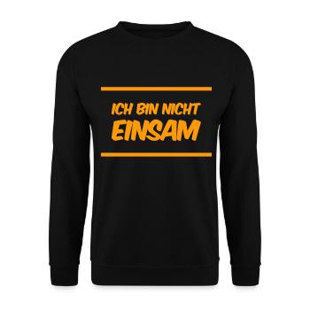 Einsamkeit war gestern - Unisex Pullover - Schwarz - Vorne - Alina (178cm) & Michal (187cm)