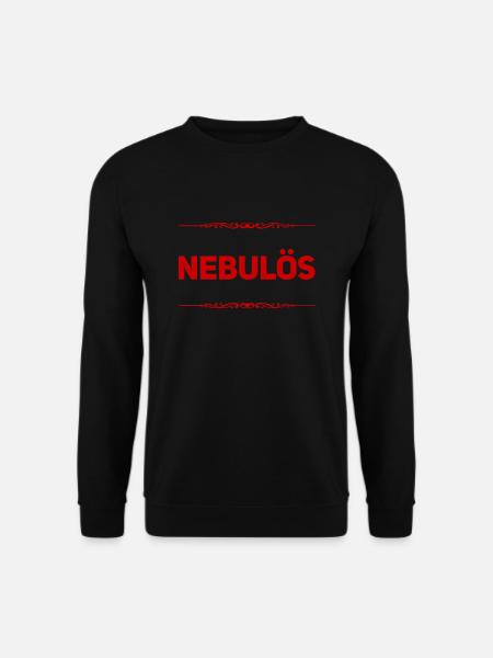 ich bin nebulös - Unisex Pullover - Schwarz