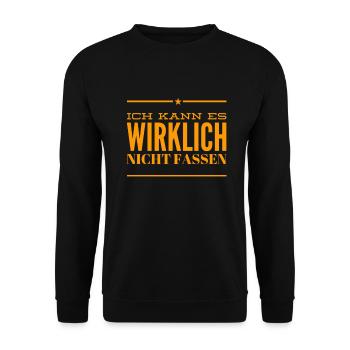 ich kann es wirklich nicht fassen - Unisex Pullover - Schwarz - Vorne - Alina (178cm) & Michal (187cm)