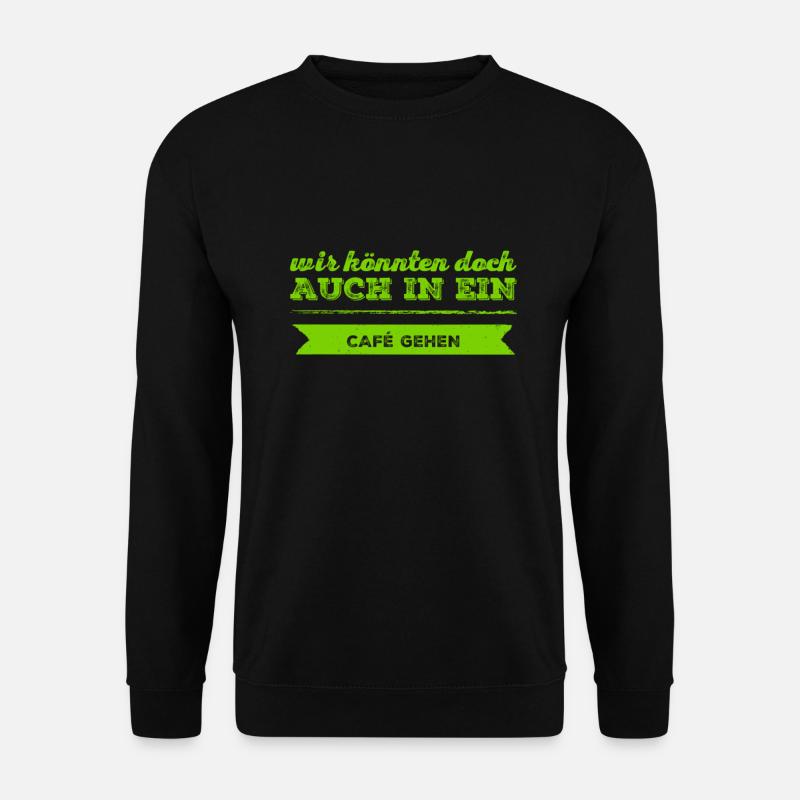 Lust auf einen Kaffee? - Unisex Pullover - Schwarz