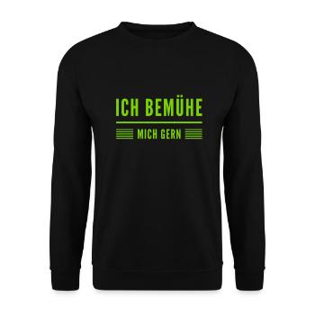 ich bin gerne bemüht - Unisex Pullover - Schwarz - Vorne - Alina (178cm) & Michal (187cm)