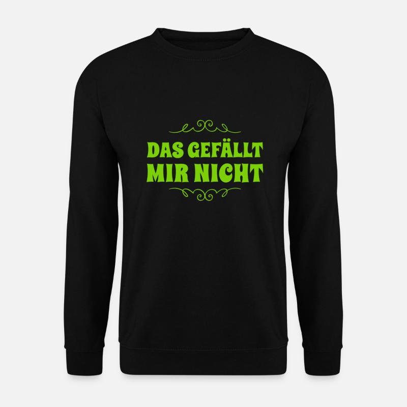 sowas mag ich nicht - Unisex Pullover - Schwarz