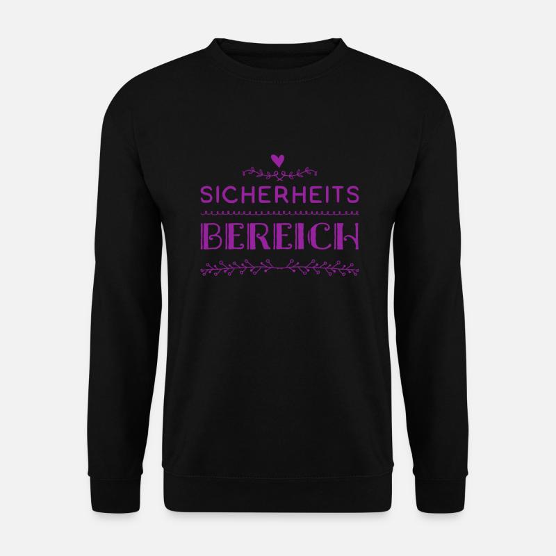 Zutritt nicht gestattet - Unisex Pullover - Schwarz