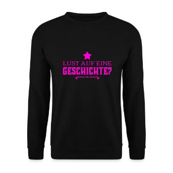 Wer hat Lust auf eine Geschichte? - Unisex Pullover - Schwarz - Vorne - Alina (178cm) & Michal (187cm)