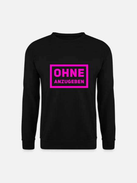 ich bin kein Angeber - Unisex Pullover - Schwarz
