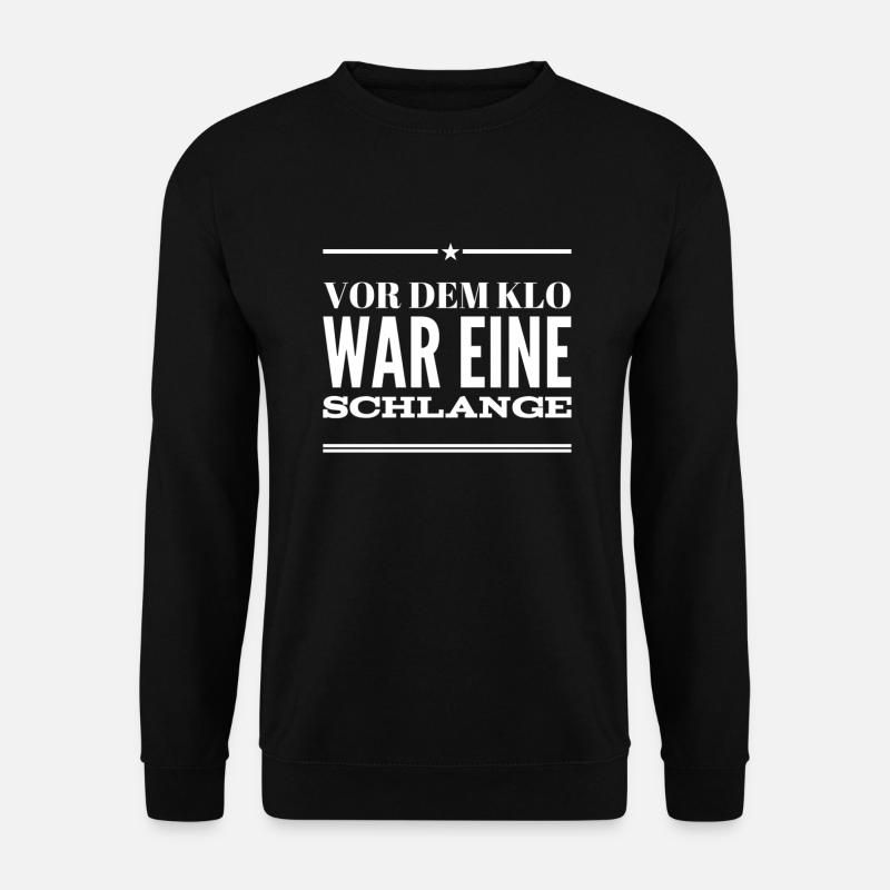 das Klo war voll - Unisex Pullover - Schwarz
