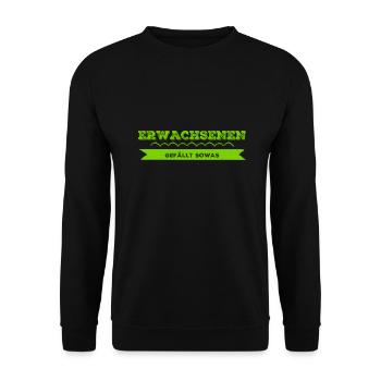 das ist was für Erwachsene - Unisex Pullover - Schwarz - Vorne - Alina (178cm) & Michal (187cm)