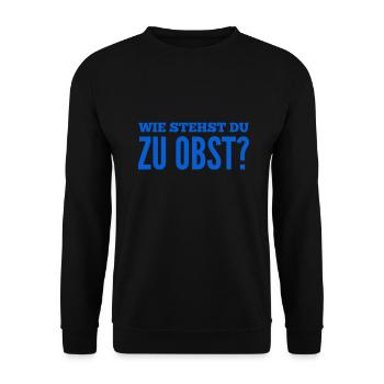 was hältst du von Obst? - Unisex Pullover - Schwarz - Vorne - Alina (178cm) & Michal (187cm)