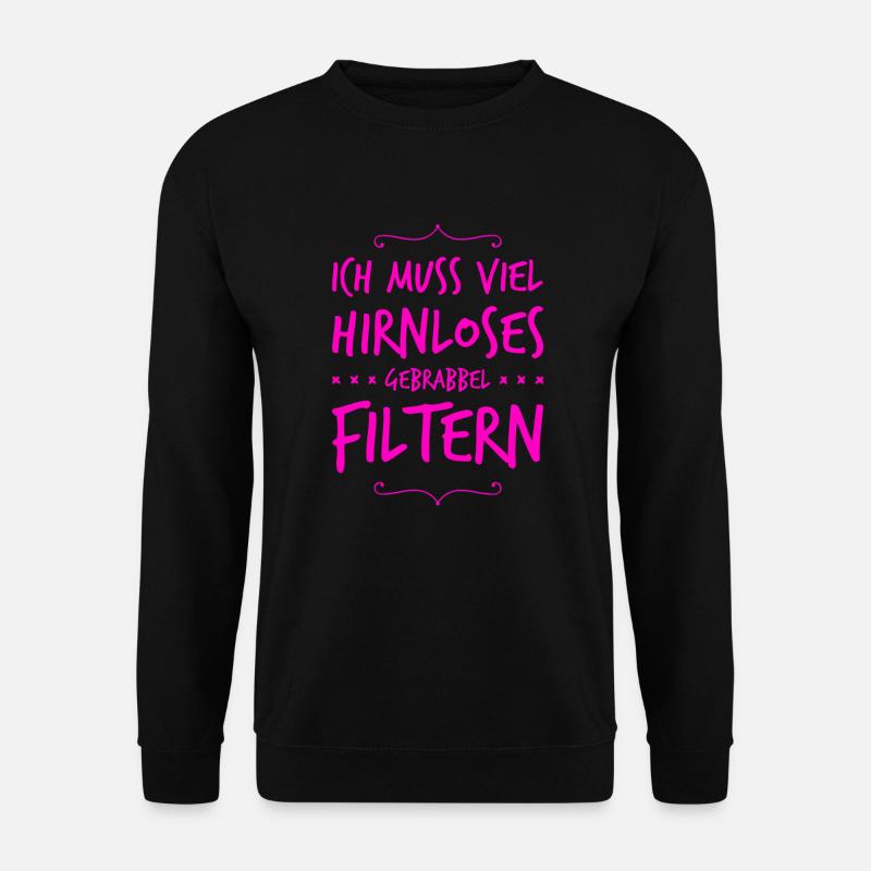 hirnloses Gebrabbel - Unisex Pullover - Schwarz