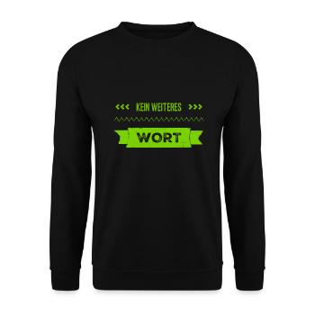 kein weiteres Wort - Unisex Pullover - Schwarz - Vorne - Alina (178cm) & Michal (187cm)