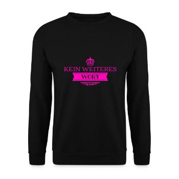 ich will nichts mehr hören - Unisex Pullover - Schwarz - Vorne - Alina (178cm) & Michal (187cm)