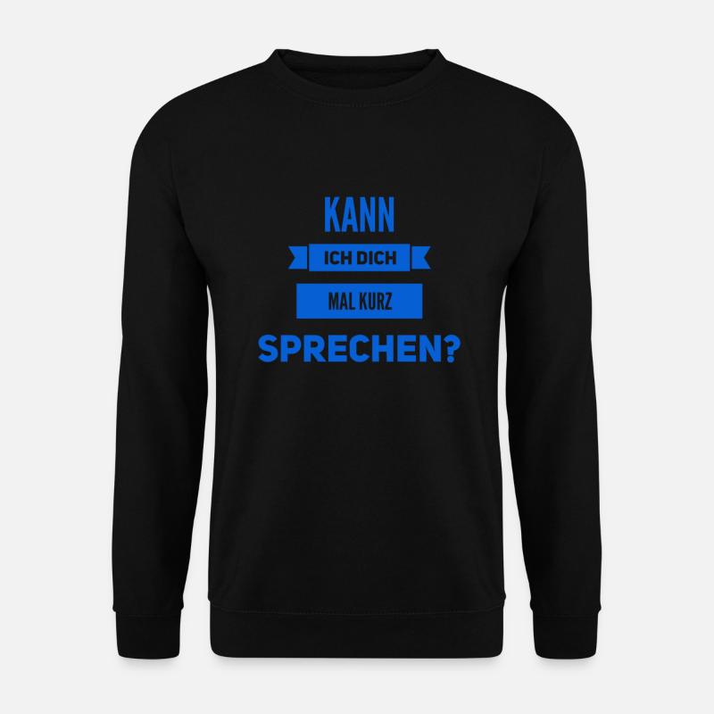 ich möchte sprechen - Unisex Pullover - Schwarz