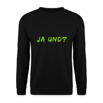 Ja und? - Unisex Pullover - Schwarz - Vorne - Alina (178cm) & Michal (187cm)