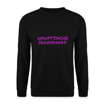 irgendwas reicht aus - Unisex Pullover - Schwarz - Vorne - Alina (178cm) & Michal (187cm)