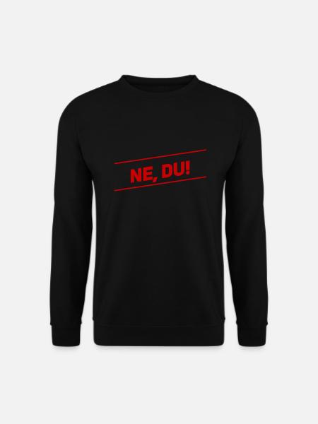du bist dran - Unisex Pullover - Schwarz