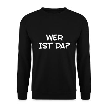 ist da wer? - Unisex Pullover - Schwarz - Vorne - Alina (178cm) & Michal (187cm)