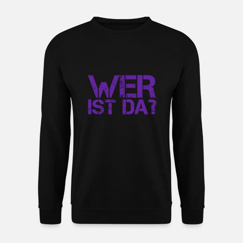 ich habe etwas gehört - Unisex Pullover - Schwarz