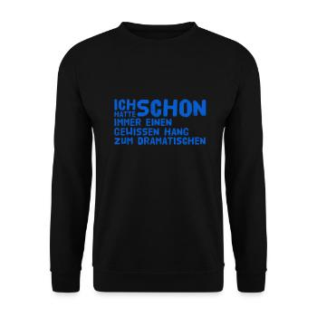 ich stehe auf Dramen - Unisex Pullover - Schwarz - Vorne - Alina (178cm) & Michal (187cm)