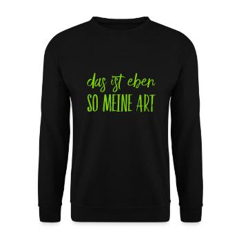 das ist meine Art - Unisex Pullover - Schwarz - Vorne - Alina (178cm) & Michal (187cm)