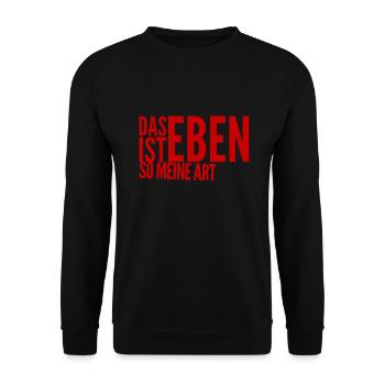 das ist eben so meine Art - Unisex Pullover - Schwarz - Vorne - Alina (178cm) & Michal (187cm)