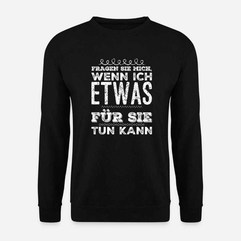 fragen Sie mich - Unisex Pullover - Schwarz
