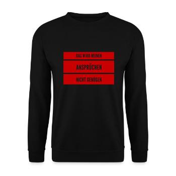sehr hohe Ansprüche - Unisex Pullover - Schwarz - Vorne - Alina (178cm) & Michal (187cm)