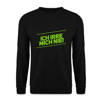 ich irre mich nie - Unisex Pullover - Schwarz - Vorne - Alina (178cm) & Michal (187cm)