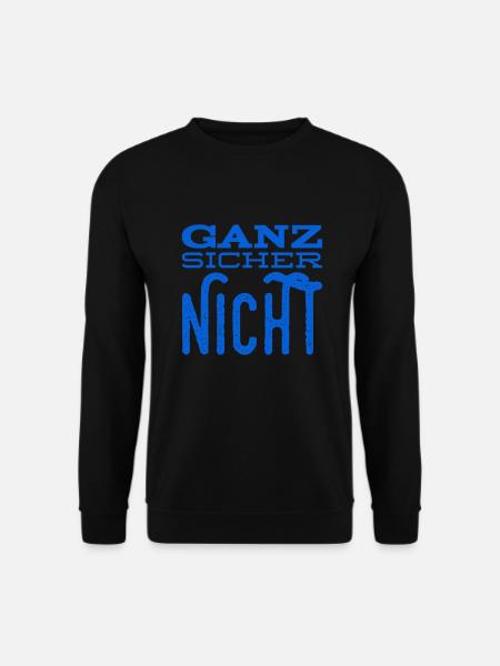 auf keinen Fall - Unisex Pullover - Schwarz