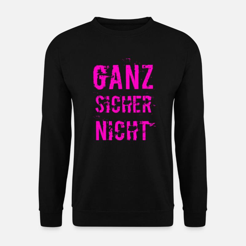 never ever - Unisex Pullover - Schwarz