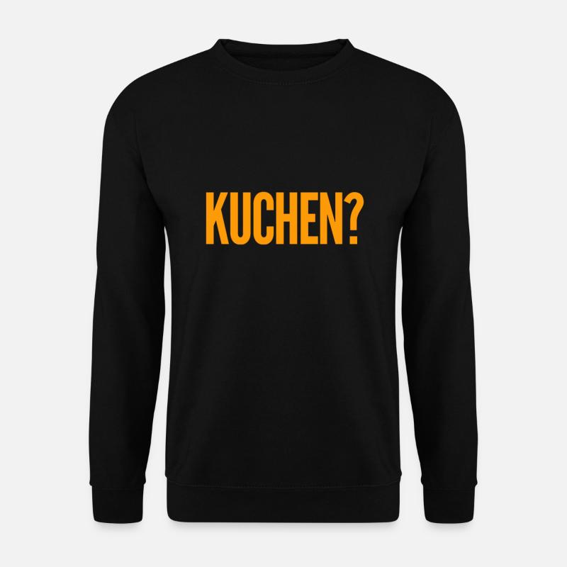 willst du Kuchen? - Unisex Pullover - Schwarz