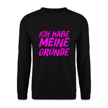 ich habe Gründe - Unisex Pullover - Schwarz - Vorne - Alina (178cm) & Michal (187cm)